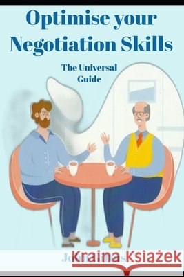 Optimise Your Negotiation Skills Gittus, John 9798273894983 Independently Published - książka