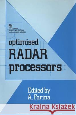 Optimised Radar Processors  9780863411182 Institution of Engineering and Technology - książka