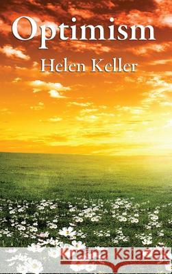 Optimism Helen Keller (University of Zurich and the European Court of Human Rights) 9781515427926 Wilder Publications - książka