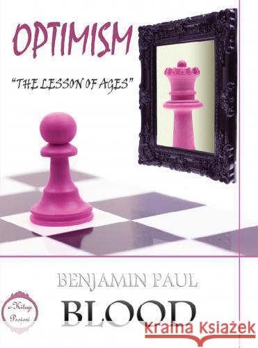 Optimism Benjamin Paul Blood 9786256015203 E-Kitap Projesi & Cheapest Books - książka