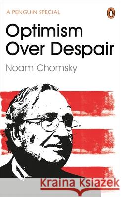 Optimism Over Despair Chomsky Noam Polychroniou C. J. 9780241981979 Penguin Books Ltd - książka