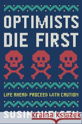 Optimists Die First Susin Nielsen 9780553496932 Ember - książka