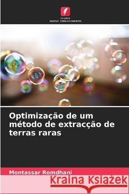 Optimizacao de um metodo de extraccao de terras raras Montassar Romdhani   9786205978160 Edicoes Nosso Conhecimento - książka