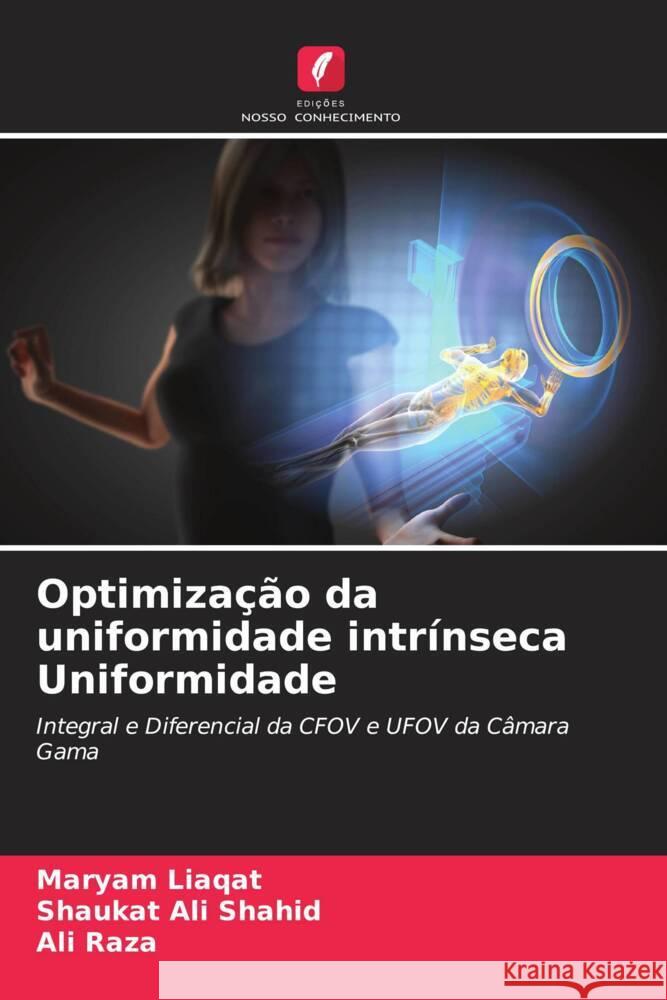 Optimização da uniformidade intrínseca Uniformidade Liaqat, Maryam, Shahid, Shaukat Ali, Raza, Ali 9786205030158 Edições Nosso Conhecimento - książka