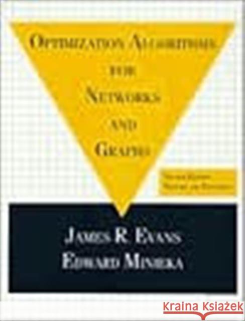 Optimization Algorithms for Networks and Graphs James R. Evans Evans Evans James Evans 9780824786021 CRC - książka