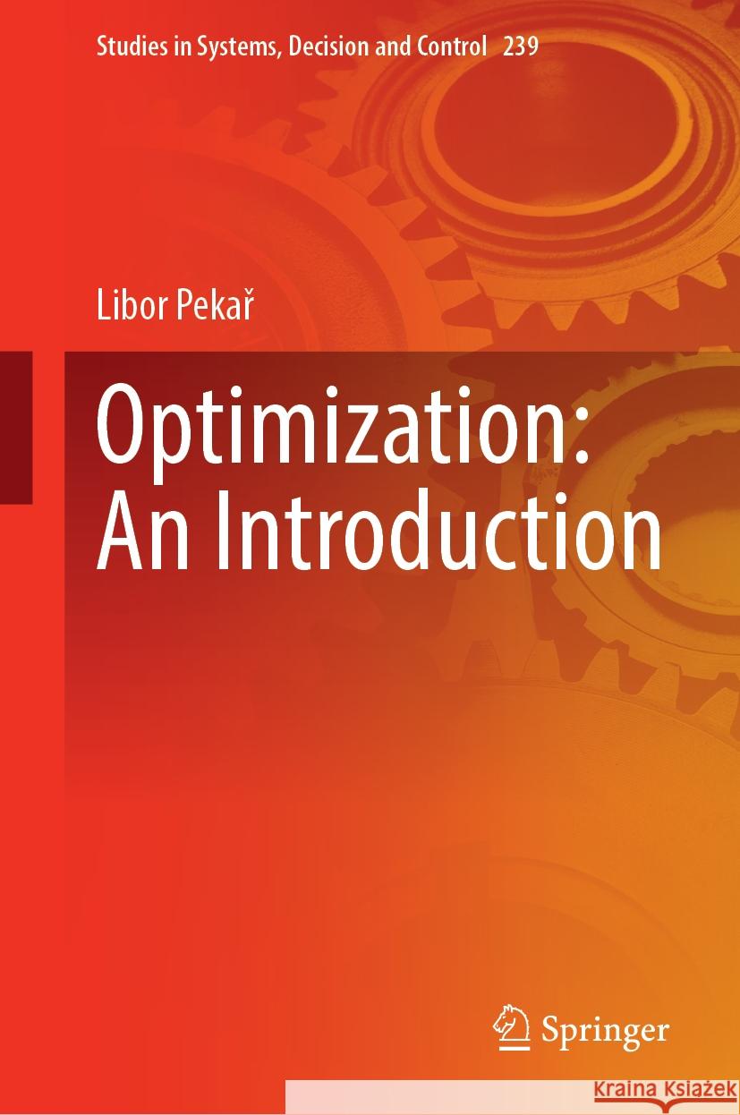 Optimization: An Introduction Libor Pekař 9783031863257 Springer - książka