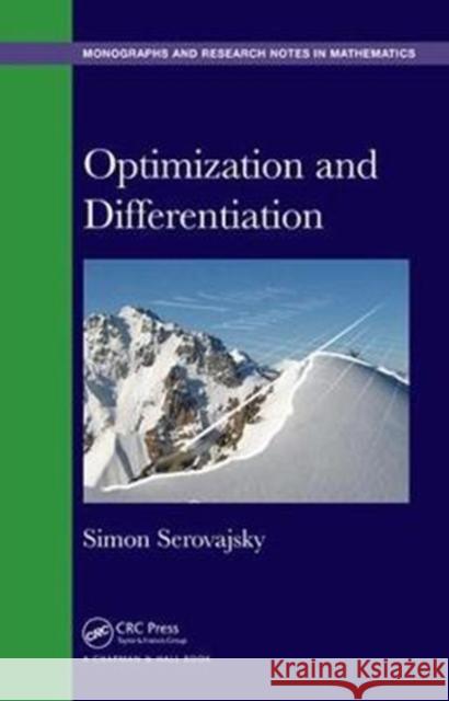 Optimization and Differentiation Simon Serovajsky 9781498750936 CRC Press - książka