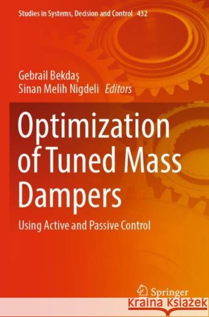 Optimization of Tuned Mass Dampers  9783030983451 Springer International Publishing - książka