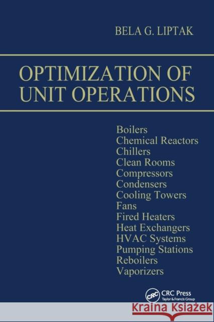 Optimization of Unit Operations Bela G. Liptak   9780367451431 CRC Press - książka