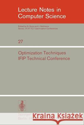 Optimization Techniques: Ifip Technical Conference, Novosibirsk, July 1-7, 1974 Marchuk, G. I. 9783540071655 Springer - książka