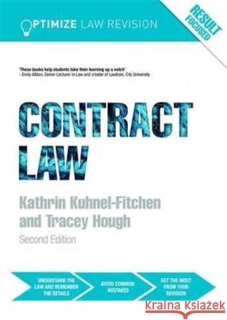 Optimize Contract Law Tracey Hough Kathrin Kuhnel-Fitchen 9781138230262 Routledge - książka