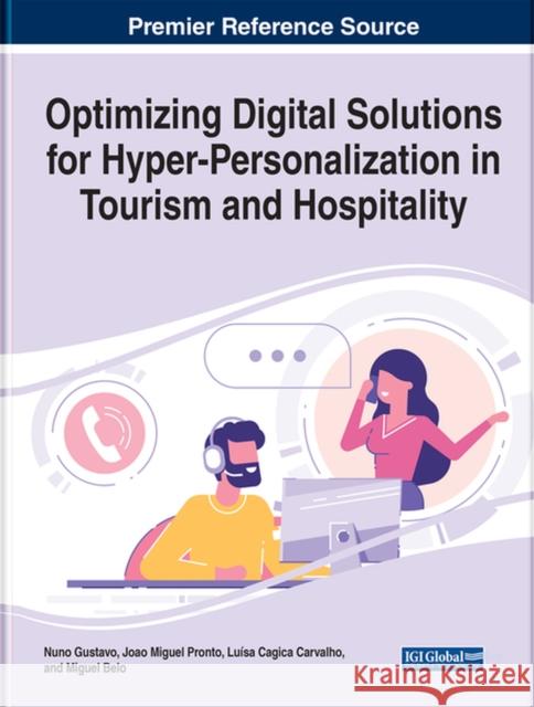 Optimizing Digital Solutions for Hyper-Personalization in Tourism and Hospitality  9781799883067 IGI Global - książka