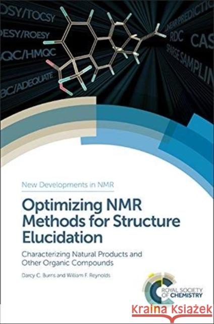 Optimizing NMR Methods for Structure Elucidation: Characterizing Natural Products and Other Organic Compounds  9781782625391 Royal Society of Chemistry - książka