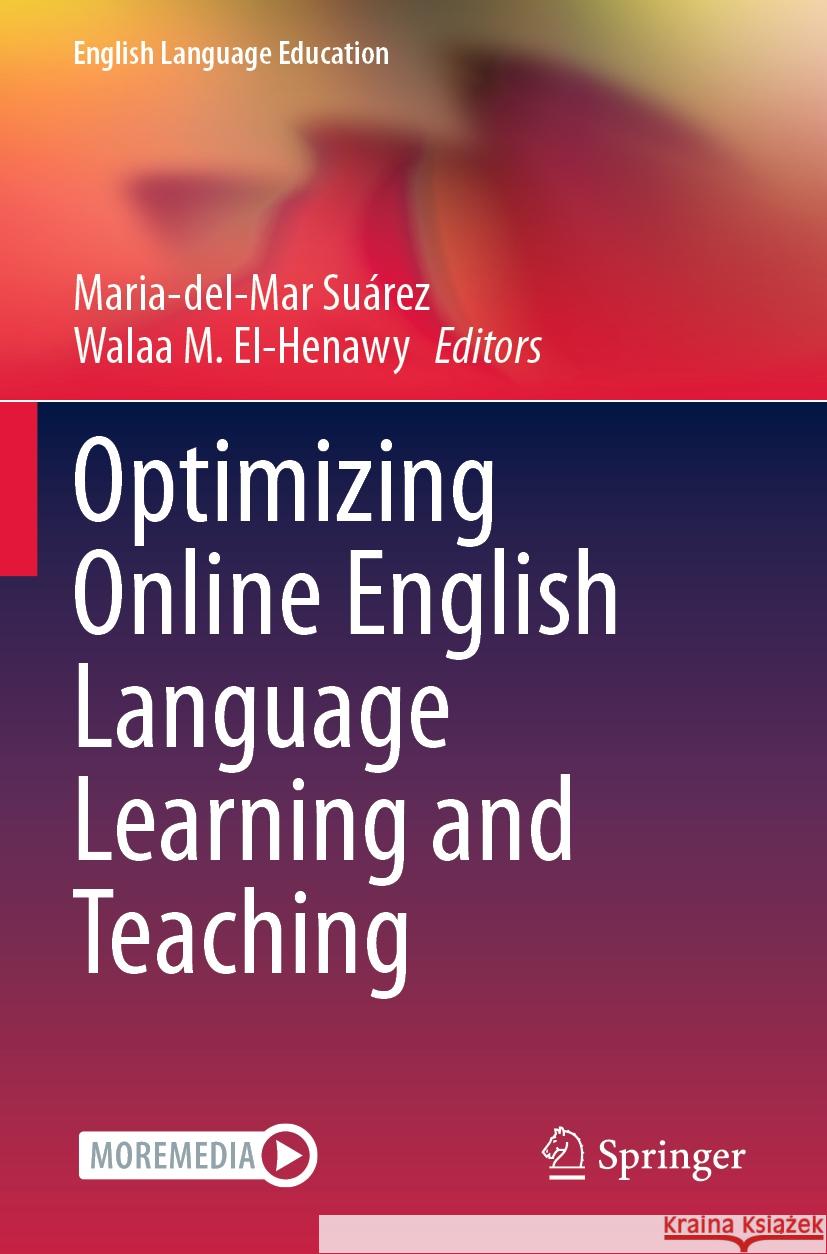 Optimizing Online English Language Learning and Teaching  9783031278273 Springer International Publishing - książka