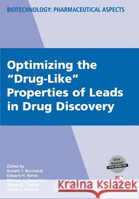 Optimizing the Drug-Like Properties of Leads in Drug Discovery Borchardt, Ronald 9781493950478 Springer - książka