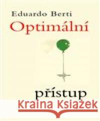 Optimální přístup Eduardo Berti 9788087792339 Runa - książka