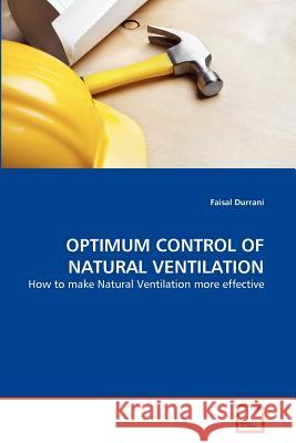 Optimum Control of Natural Ventilation Faisal Durrani 9783639364422 VDM Verlag - książka