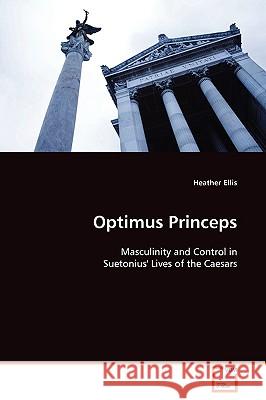 Optimus Princeps Heather Ellis 9783639124309  - książka
