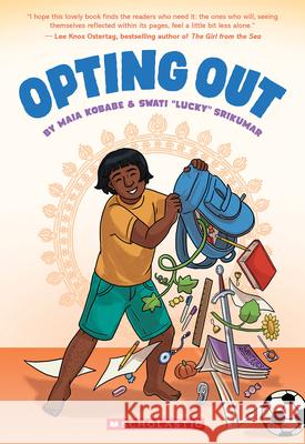 Opting Out Maia Kobabe Lucky Srikumar 9781339012247 Graphix - książka
