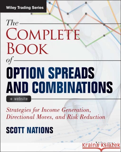 Option Spreads and Combination Nations, Scott 9781118805459 John Wiley & Sons - książka