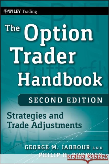 Option Trader, 2e Jabbour, George 9780470481615 John Wiley & Sons - książka