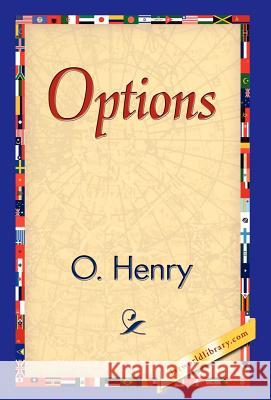 Options O. Henry 9781421838946 1st World Library - książka