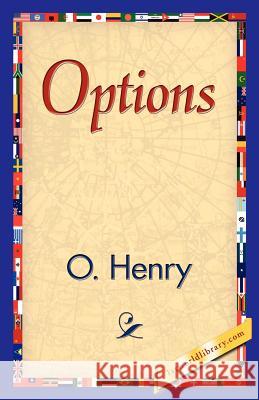 Options Henry O 9781421839943 1st World Library - książka