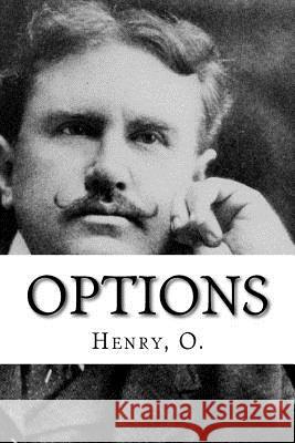 Options O. Henry Mybook 9781984948182 Createspace Independent Publishing Platform - książka