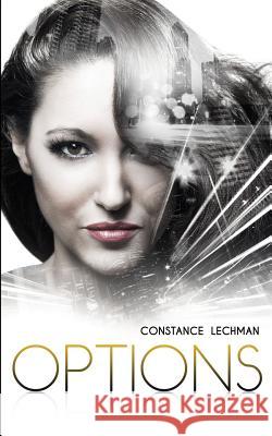 Options Constance Lechman 9781988364186 Meraki House Publishing - książka