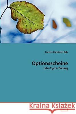 Optionsscheine Hannes Christoph Egle 9783639274004 VDM Verlag - książka