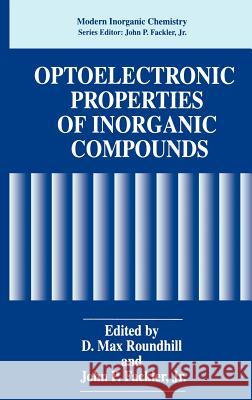 Optoelectronic Properties of Inorganic Compounds John P. Fackler Elizabeth E. Sparks Laurie D. McCubbin 9780306455575 Plenum Publishing Corporation - książka