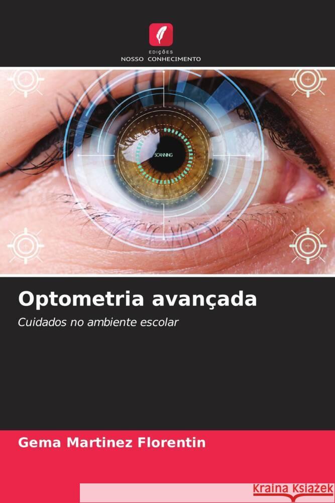 Optometria avançada Martinez Florentin, Gema 9786206487838 Edições Nosso Conhecimento - książka