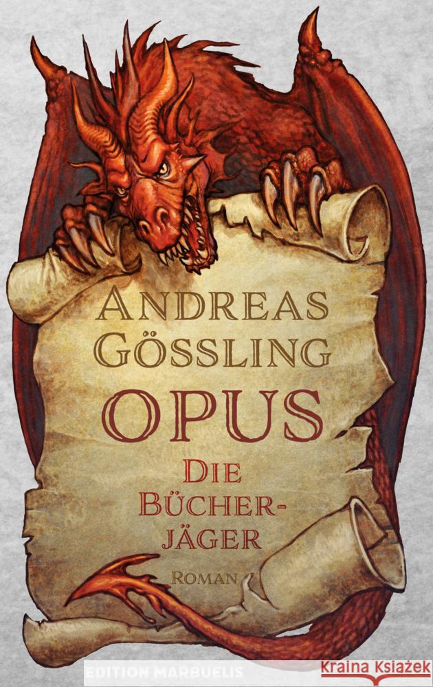 OPUS: Die Bücherjäger Gößling, Andreas 9783944488622 MayaMedia - książka