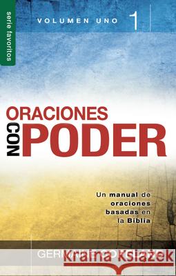 Oraciones Con Poder / Tomo 1 Copeland, Germaine 9780789919038 Editorial Unilit - książka