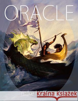 Oracle Mike Hoffman 9781532986833 Createspace Independent Publishing Platform - książka