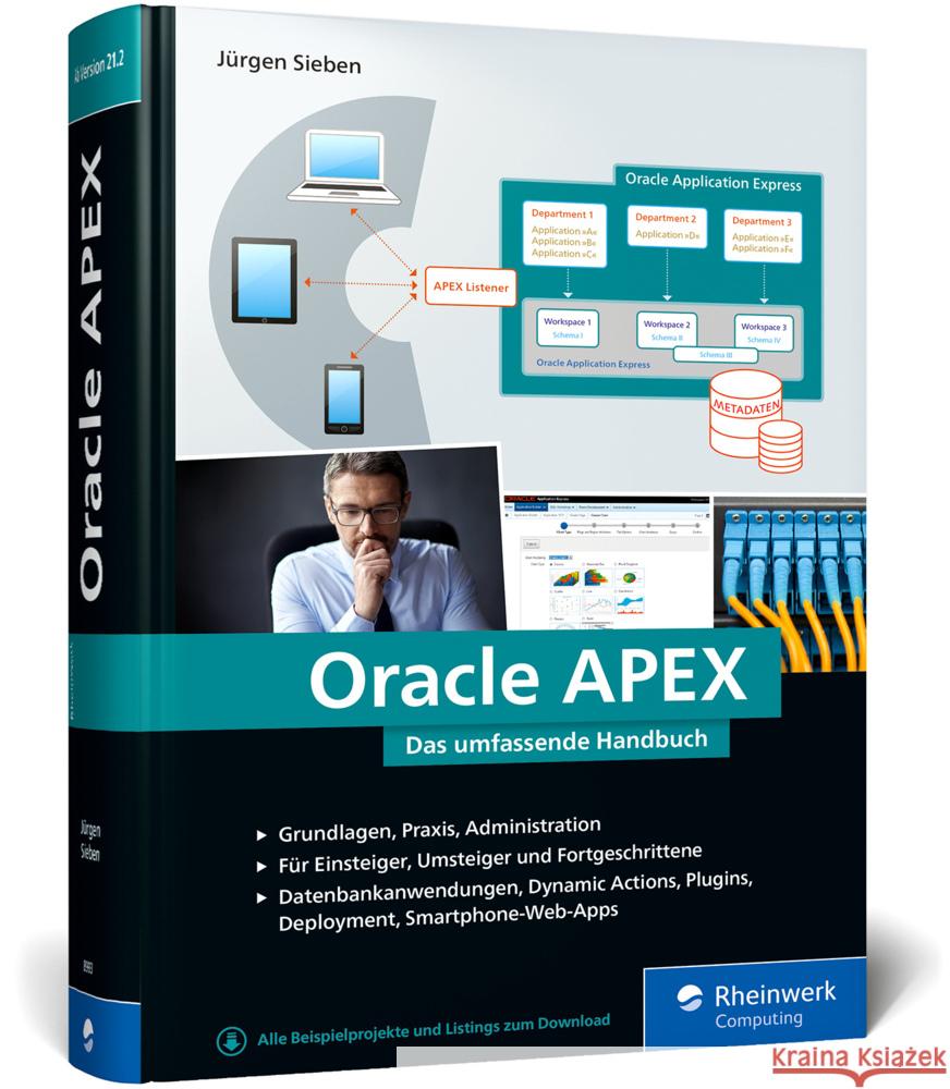 Oracle APEX Sieben, Jürgen 9783836289931 Rheinwerk Computing - książka