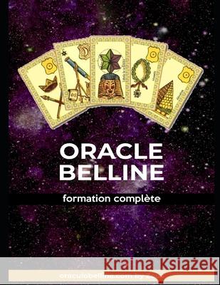 Oracle Belline: formation complète Belline, Zeus 9798581209639 Independently published - książka