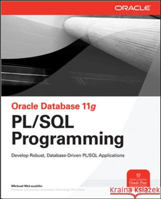 Oracle Database 11g Pl/SQL Programming McLaughlin, Michael 9780071494458 McGraw-Hill/Osborne Media - książka