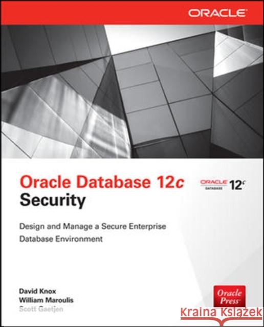 Oracle Database 12c Security David Knox 9780071824286 MCGRAW-HILL Professional - książka