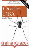 Oracle DBA Pocket Guide: Quick Reference for Database Administration Kreines, David 9780596100490 O'Reilly Media