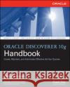 Oracle Discoverer 10g Handbook Michael Armstrong-Smith Darlene Armstrong-Smith 9780072262148 Oracle Press