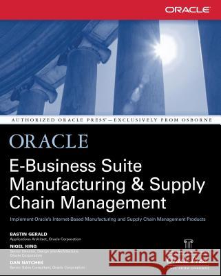 Oracle Manufacturing and Supply Chain Handbook Gerald, Bastin 9780072133790 McGraw-Hill/Osborne Media - książka