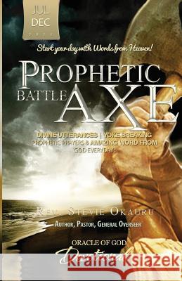 Oracle of God Devotional: Prophetic Battle Axe Stevie Okauru Mark Asemota 9781945175169 Mark Asemota - książka