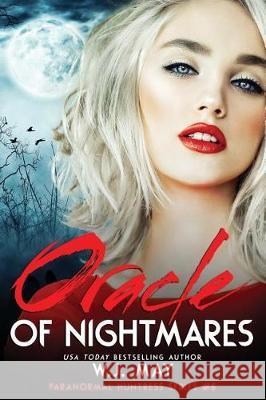 Oracle of Nightmares W. J. May 9781723254536 Createspace Independent Publishing Platform - książka