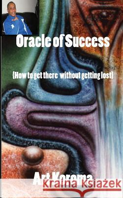 Oracle of Success Art Koroma 9781909878525 New Generation Publishing - książka