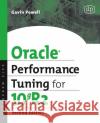 Oracle Performance Tuning for 10gR2 Gavin Powell 9781555583453 Digital Press