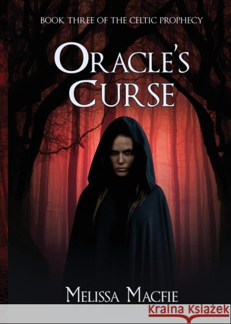 Oracle's Curse Melissa Macfie 9780999462317 Can't Put It Down Books - książka