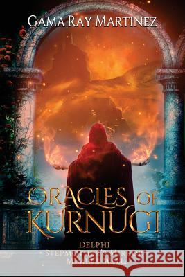 Oracles of Kurnugi Gama Ray Martinez 9781944091163 Tolwis - książka