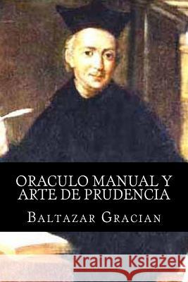 Oraculo manual y arte de prudencia Books 9781515113553 Createspace - książka