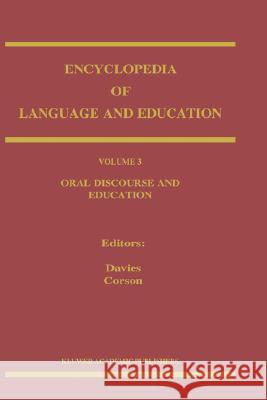 Oral Discourse and Education Bronwyn Davies P. Corson 9780792346395 Kluwer Academic Publishers - książka
